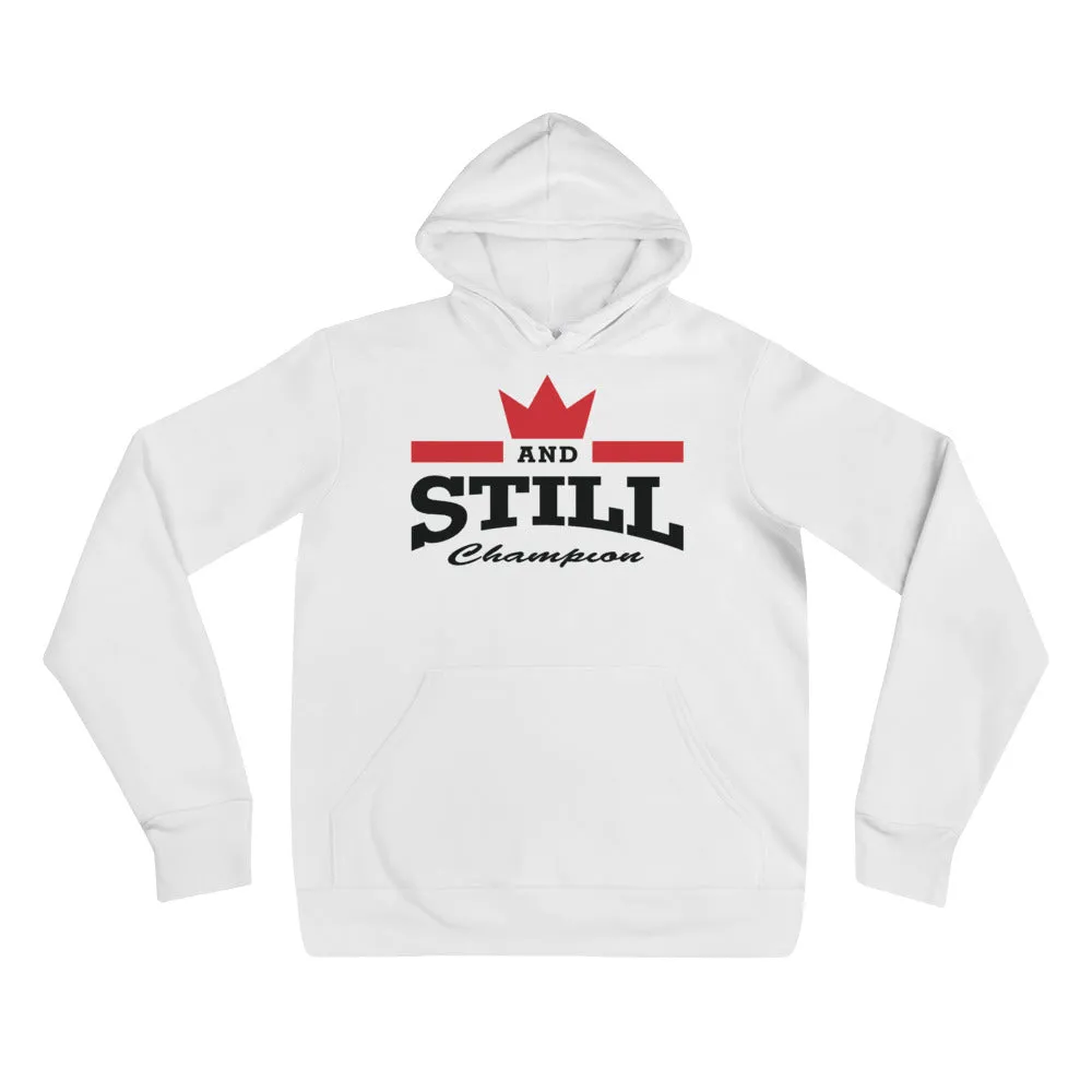 And Still Champion in black lettering women's pull-over hoodie