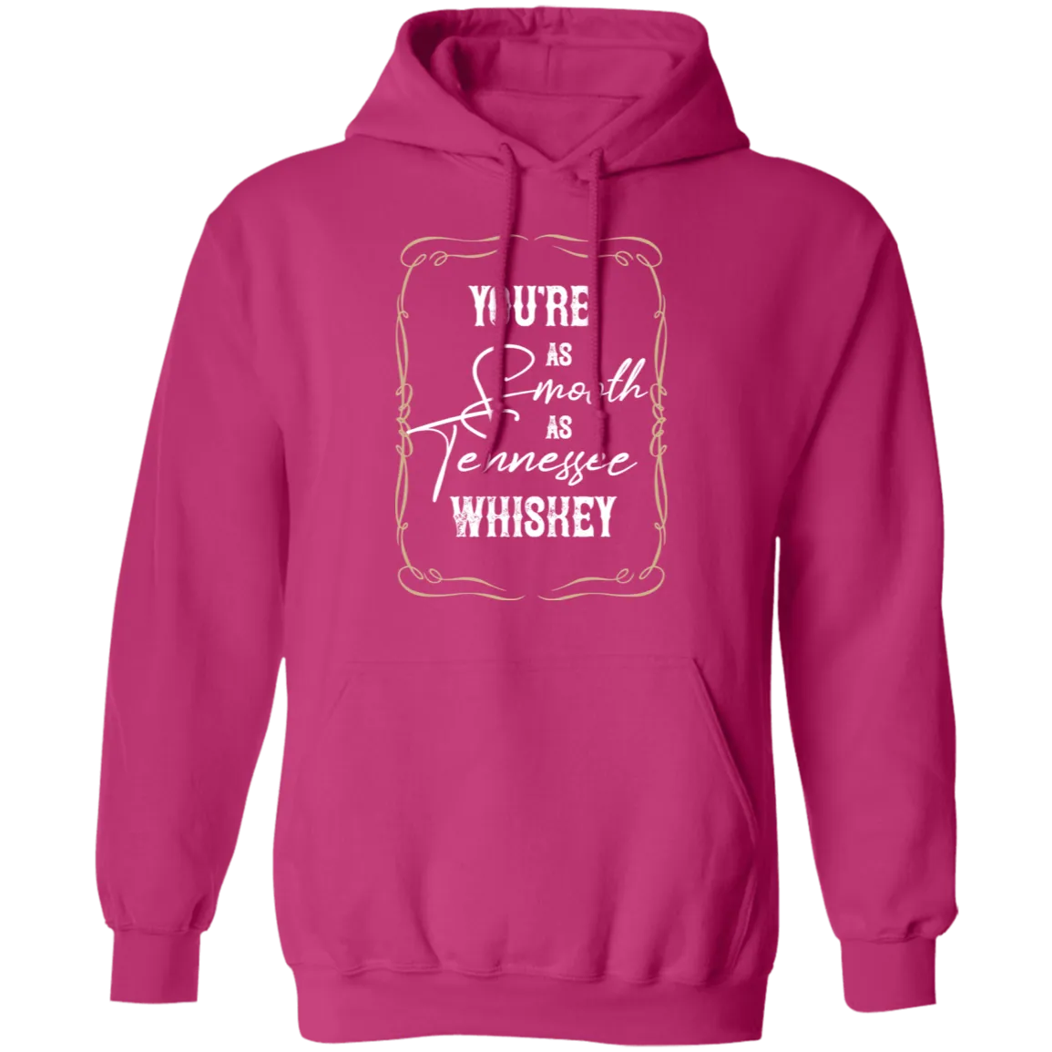 As Smooth as Tennessee Whiskey (White)  - Pullover Hoodie