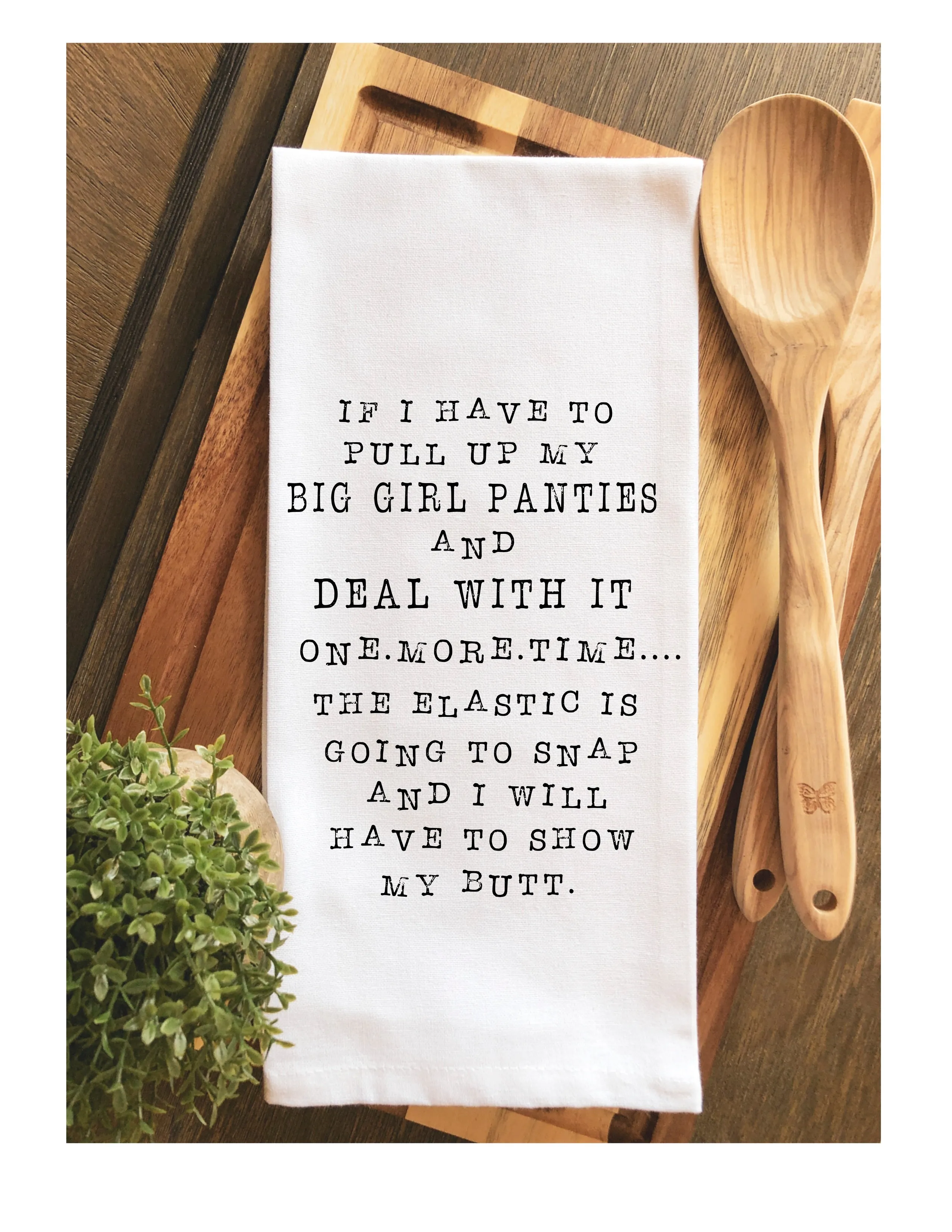 big girl panties - humorous tea, bar and kitchen towel LG
