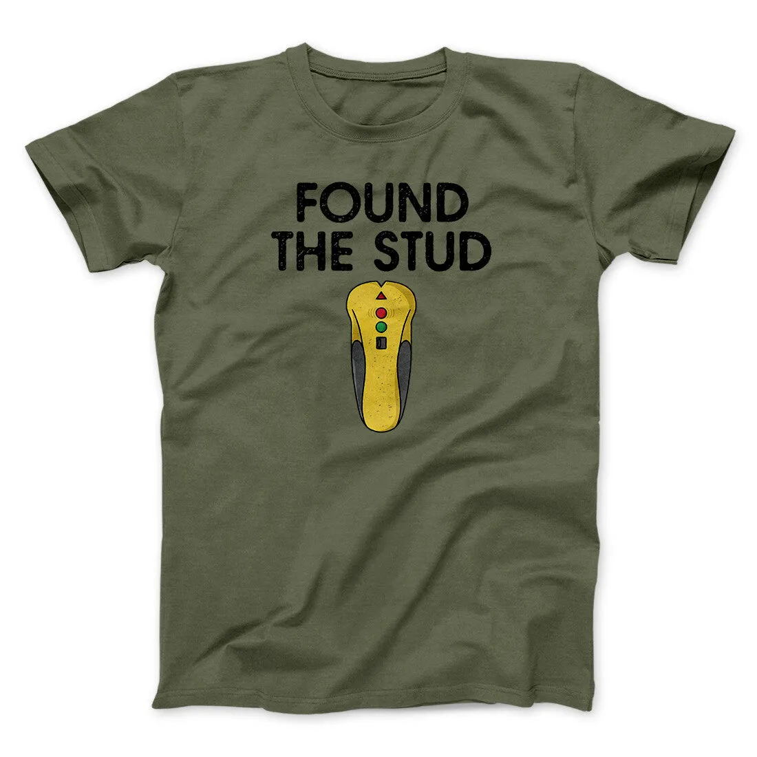 Found The Stud Men/Unisex T-Shirt