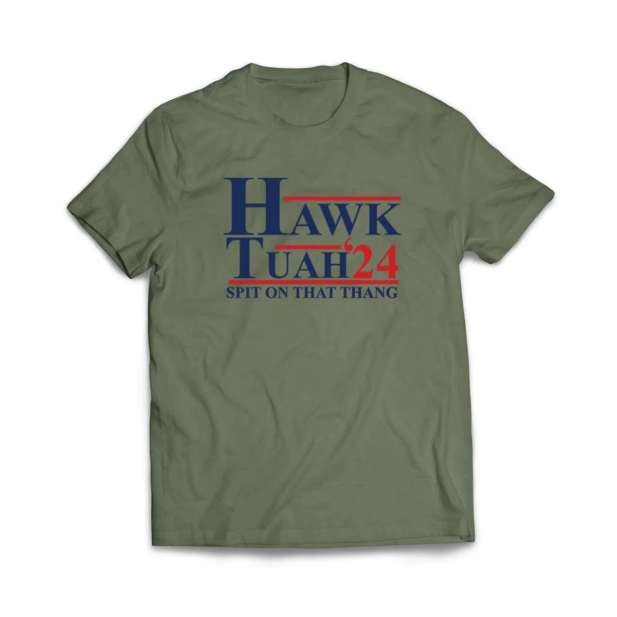 Hawk Tuah 24 T-Shirt