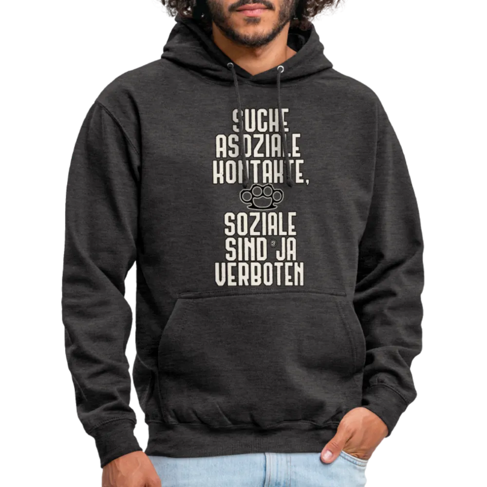 Suche asoziale Kontakte soziale sind ja verboten - Hoodie