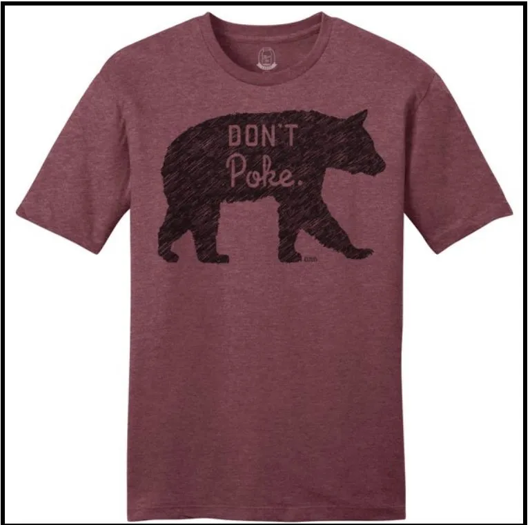 T-Shirt - Don't Poke The Bear