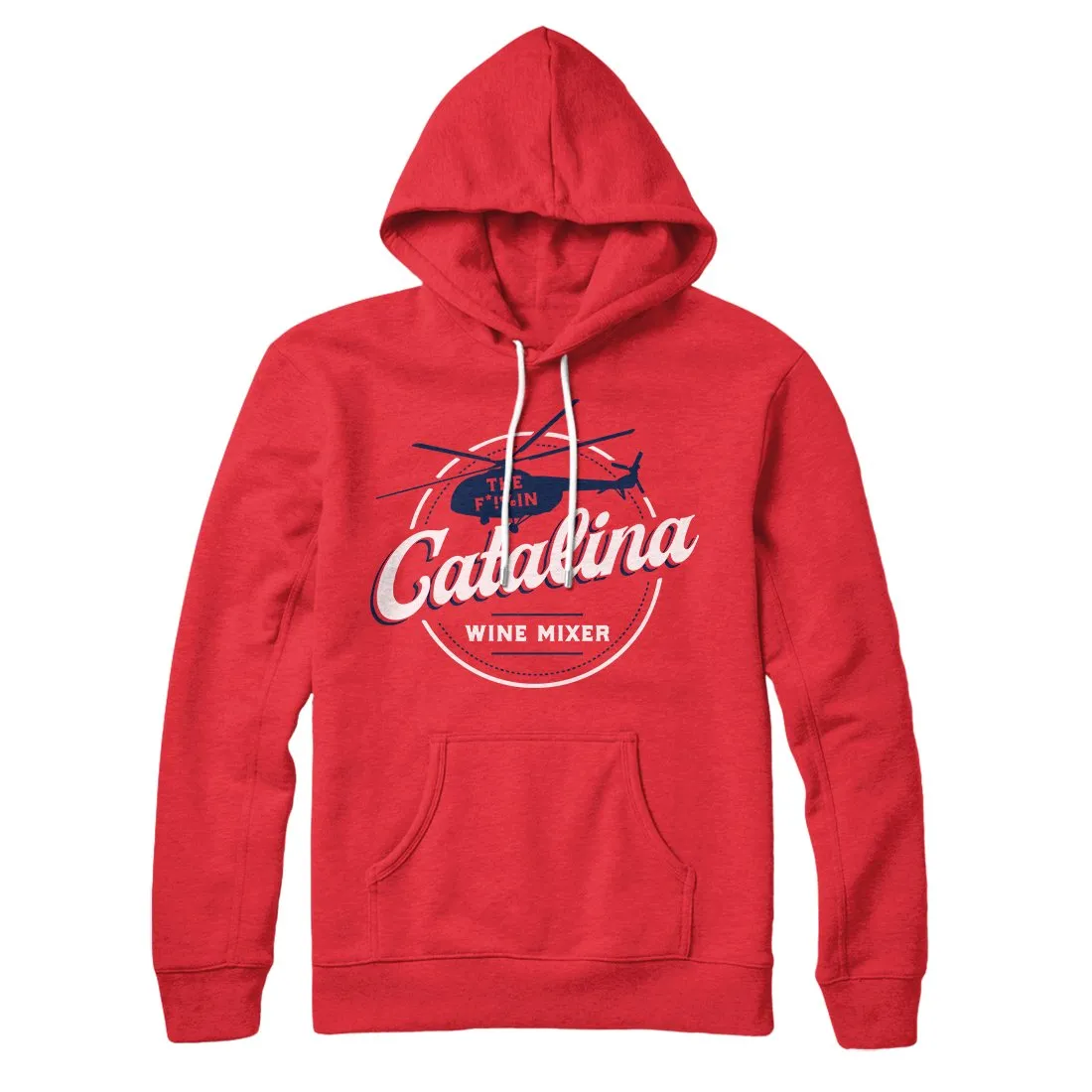 The Catalina Wine Mixer Hoodie