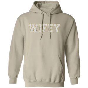 Wifey Pullover Hoodie