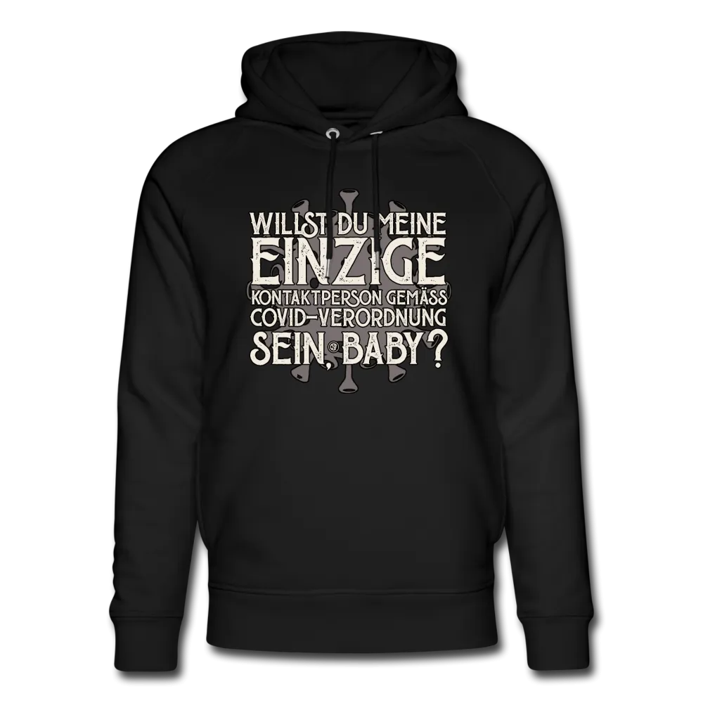 Willst du meine einzige Kontaktperson gemäss... - Bio-Hoodie von Stanley & Stella
