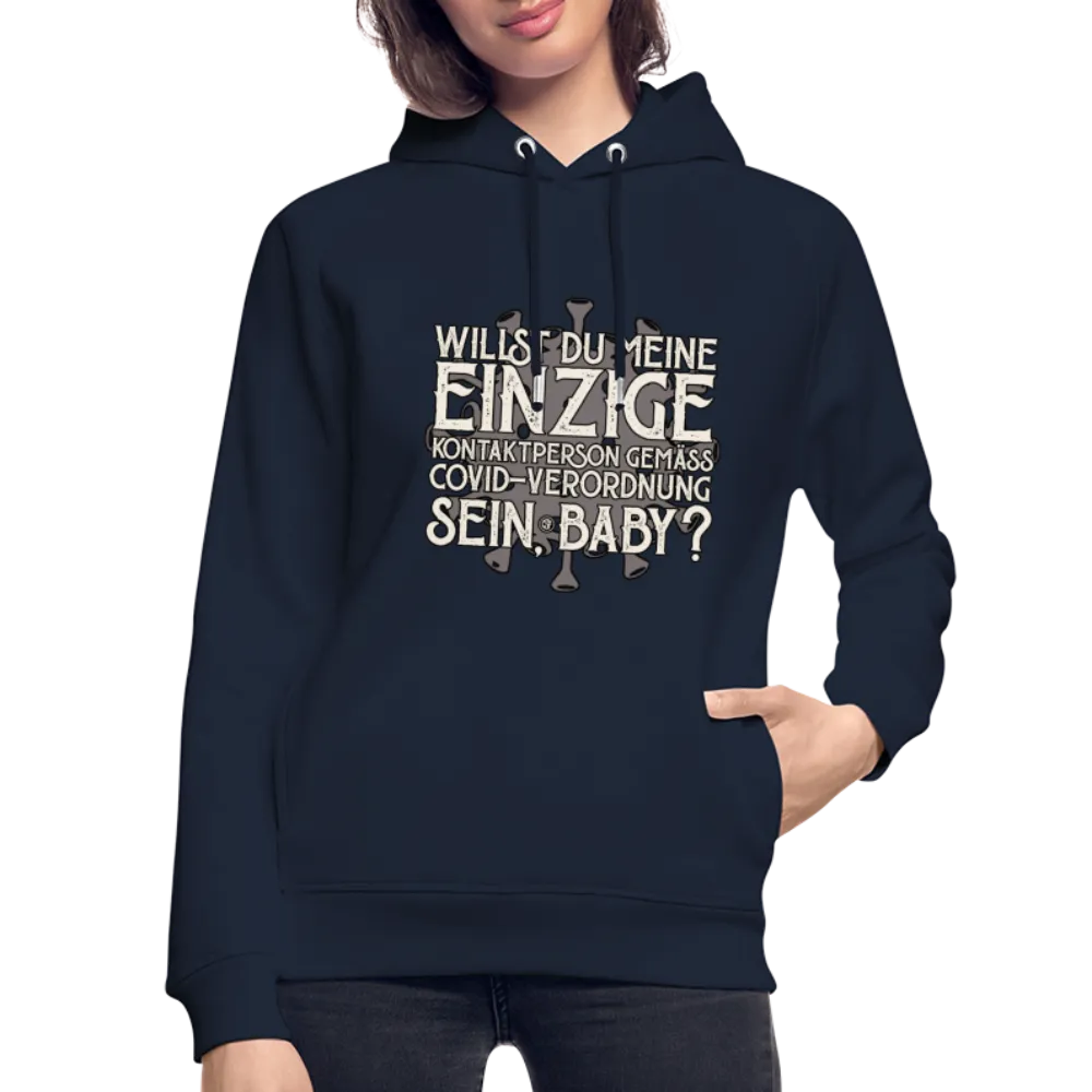 Willst du meine einzige Kontaktperson gemäss... - Bio-Hoodie von Stanley & Stella