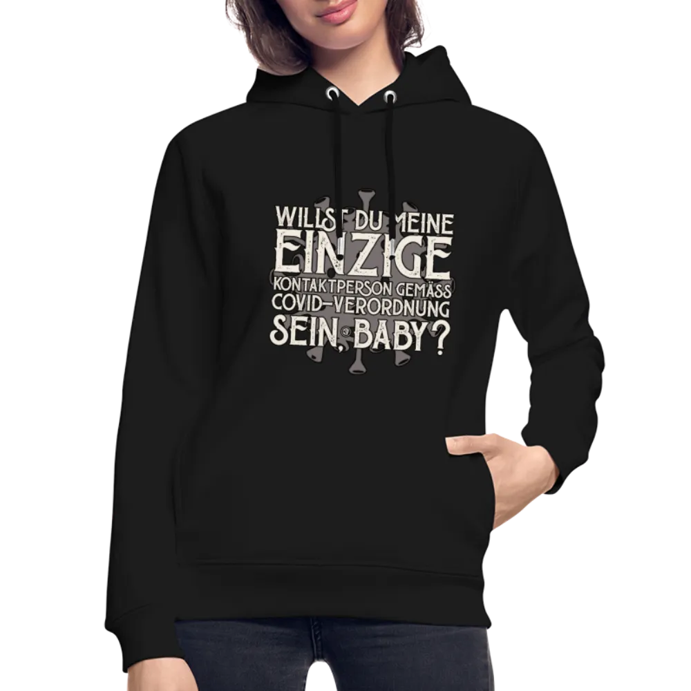 Willst du meine einzige Kontaktperson gemäss... - Bio-Hoodie von Stanley & Stella