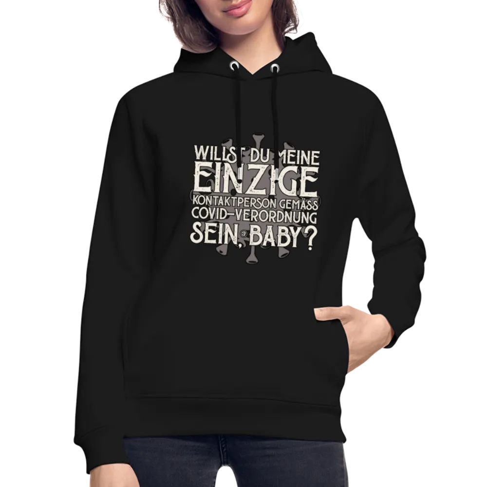 Willst du meine einzige Kontaktperson gemäss... - Bio-Hoodie von Stanley & Stella