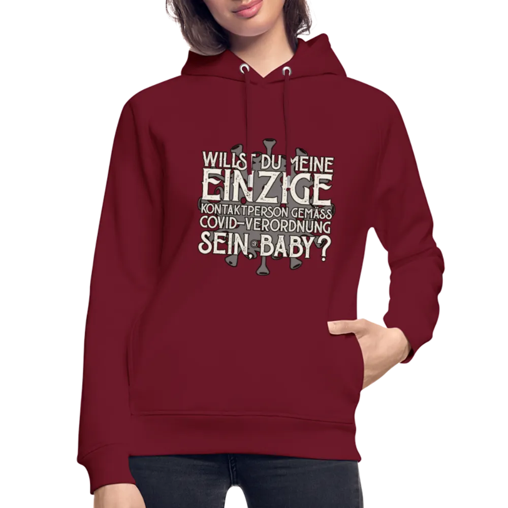 Willst du meine einzige Kontaktperson gemäss... - Bio-Hoodie von Stanley & Stella